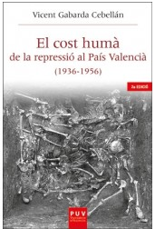 Imagen de portada del libro El cost humà de la repressió al País Valencià (1936-1956)