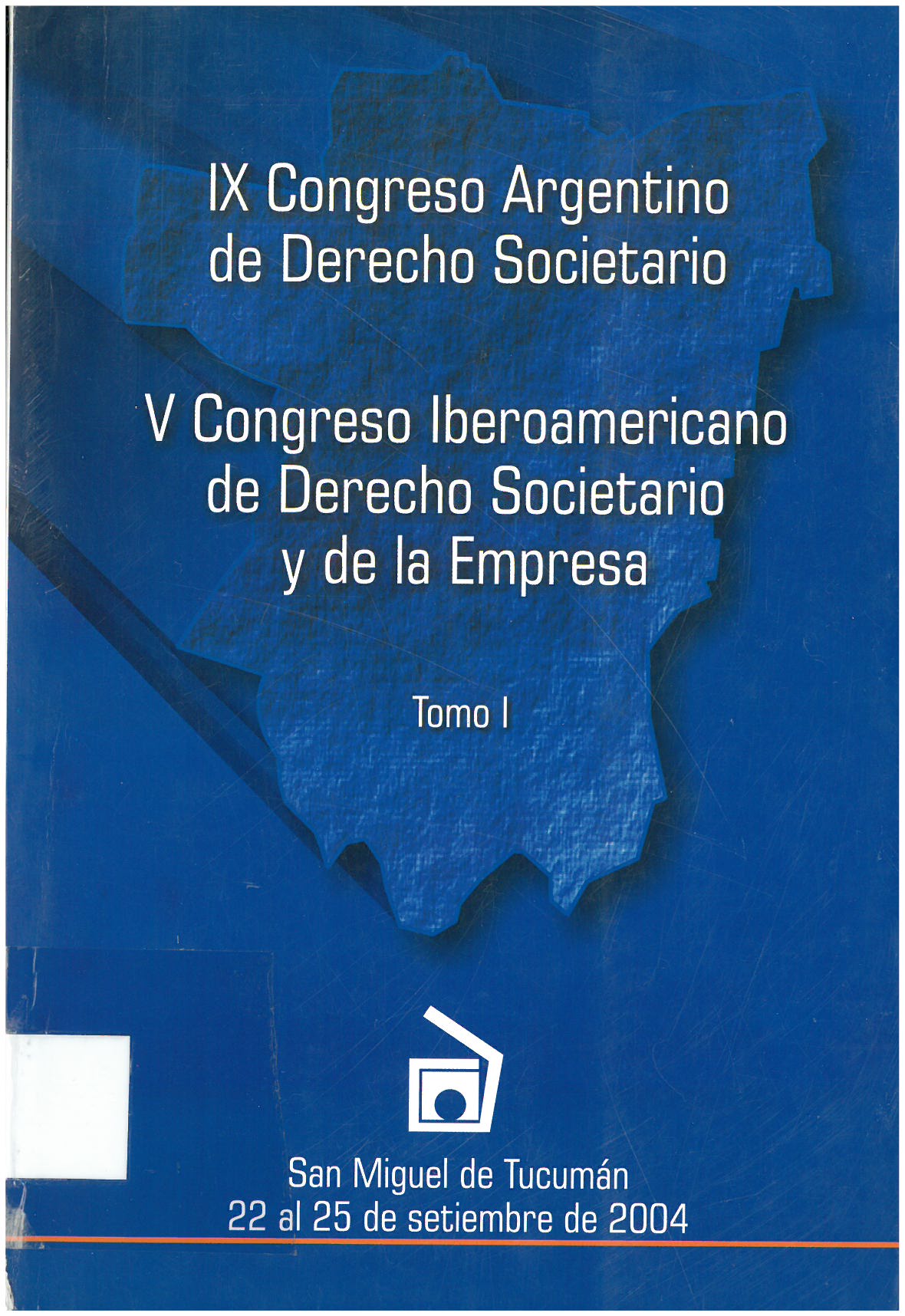 Imagen de portada del libro IX Congreso Argentino de Derecho Societario