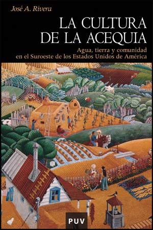 Imagen de portada del libro La cultura de la acequia