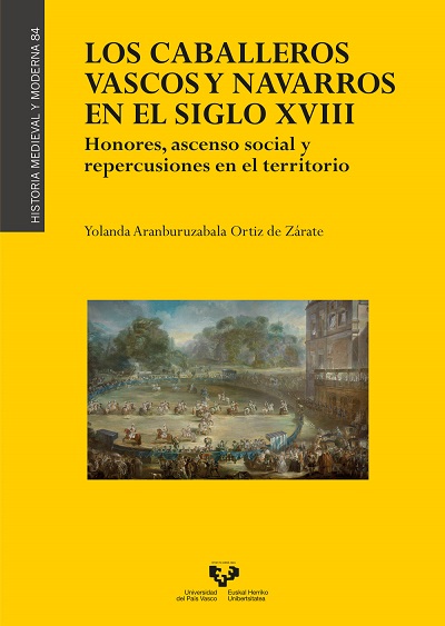 Imagen de portada del libro Los caballeros vascos y navarros en el siglo XVIII