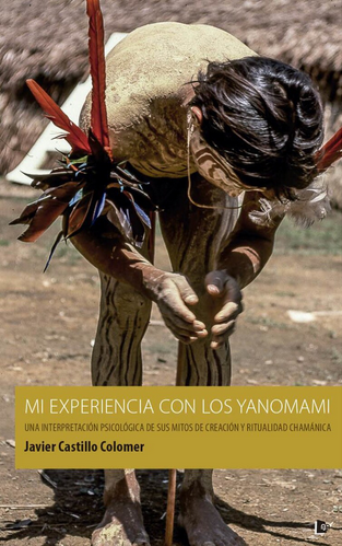 Imagen de portada del libro Mi experiencia con los yanomami