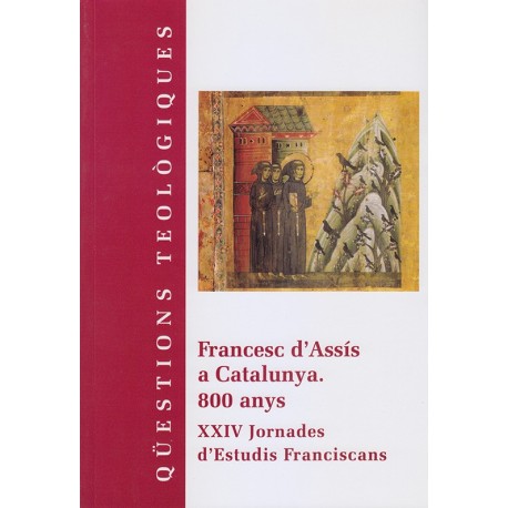 Imagen de portada del libro Francesc d'Assís a Catalunya: 800 anys