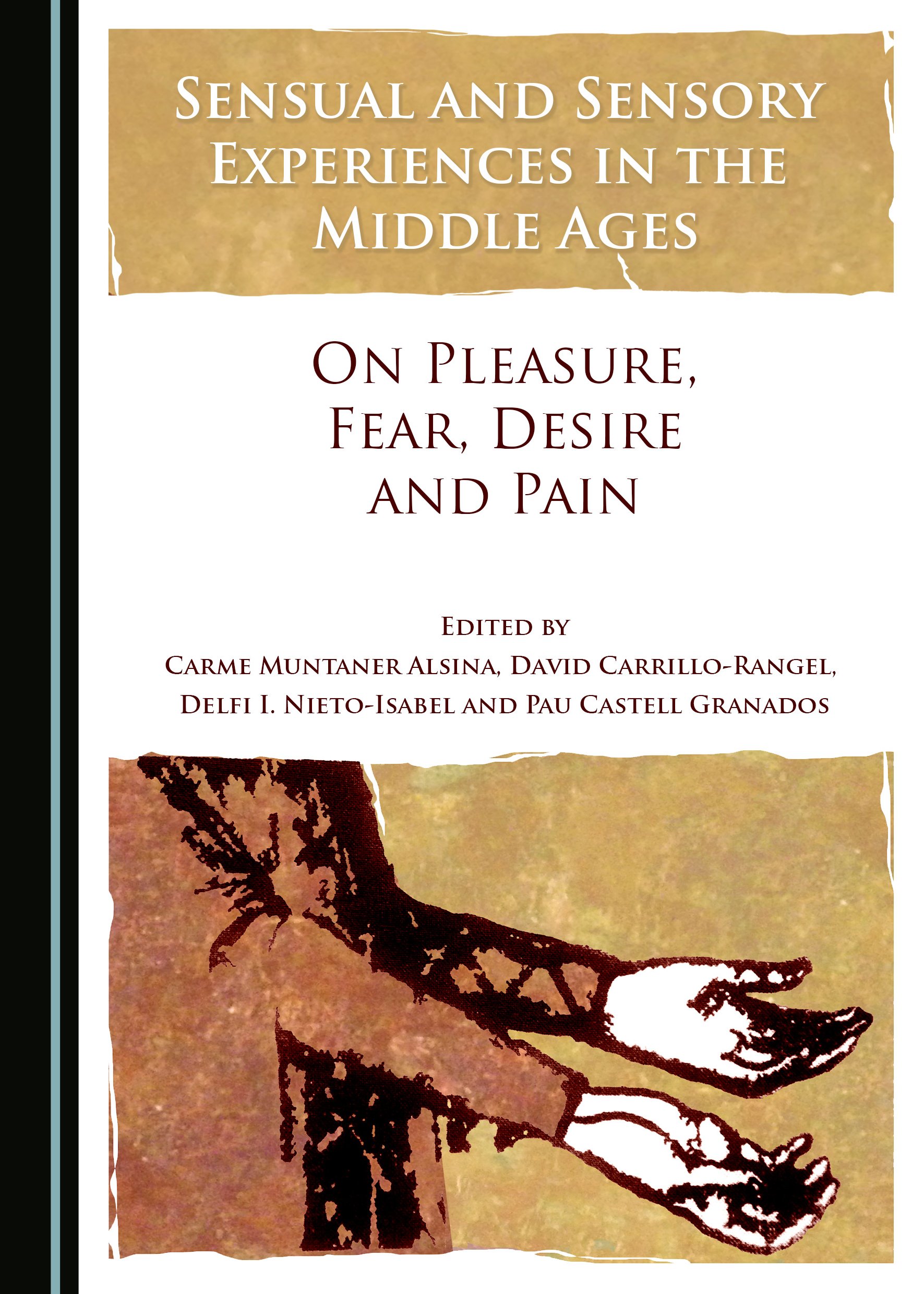 Imagen de portada del libro Sensual and Sensory Experiences in the Middle Ages