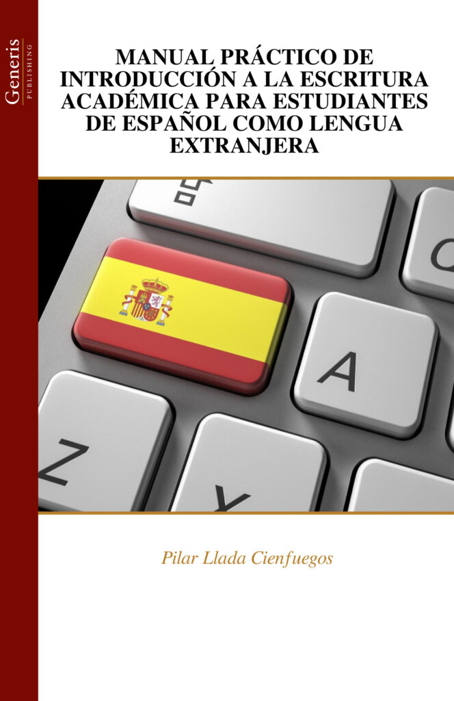 Imagen de portada del libro Manual práctico de introducción a la escritura académica para estudiantes de español como lengua extranjera