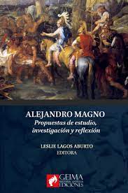 Imagen de portada del libro Alejandro Magno. Propuestas de estudio, investigación y reflexión