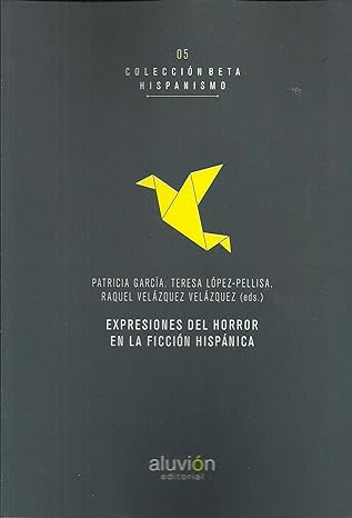 Imagen de portada del libro Expresiones del horror en la ficción hispánica