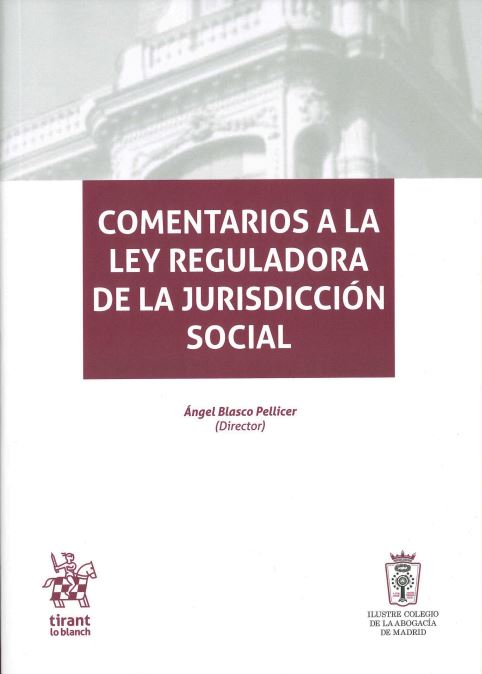 Imagen de portada del libro Comentarios a la Ley Reguladora de la Jurisdicción Social