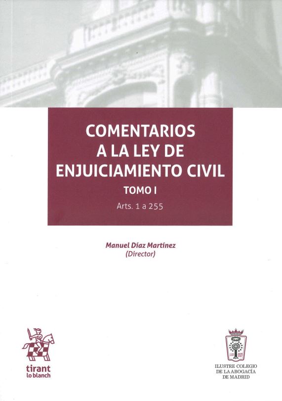 Imagen de portada del libro Comentarios a la Ley de Enjuiciamiento Civil