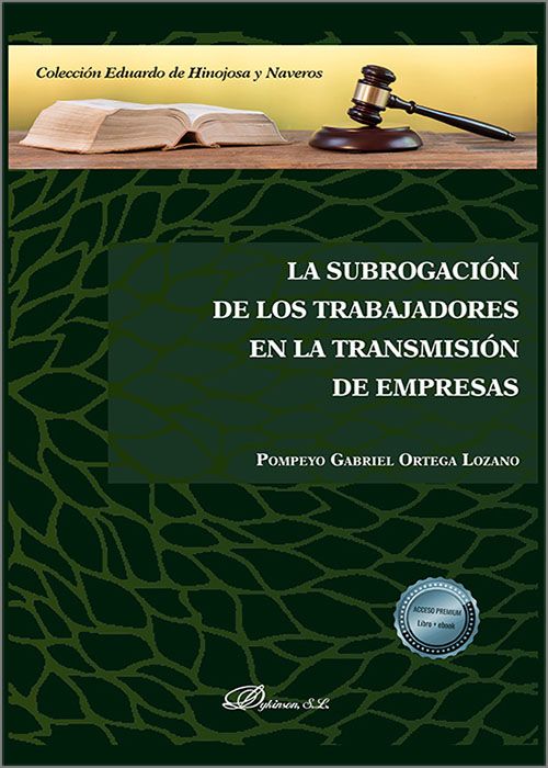 Imagen de portada del libro La subrogación de los trabajadores en la transmisión de empresas