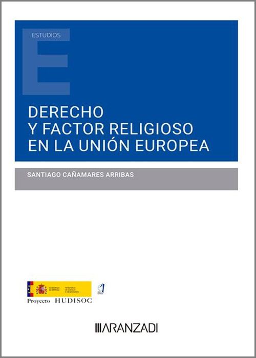 Imagen de portada del libro Derecho y factor religioso en la Unión Europea