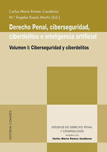 Imagen de portada del libro Derecho penal, ciberseguridad, ciberdelitos e inteligencia artificial