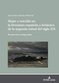 Imagen de portada del libro Mujer y suicidio en la literatura española y británica de la segunda mitad del siglo XIX