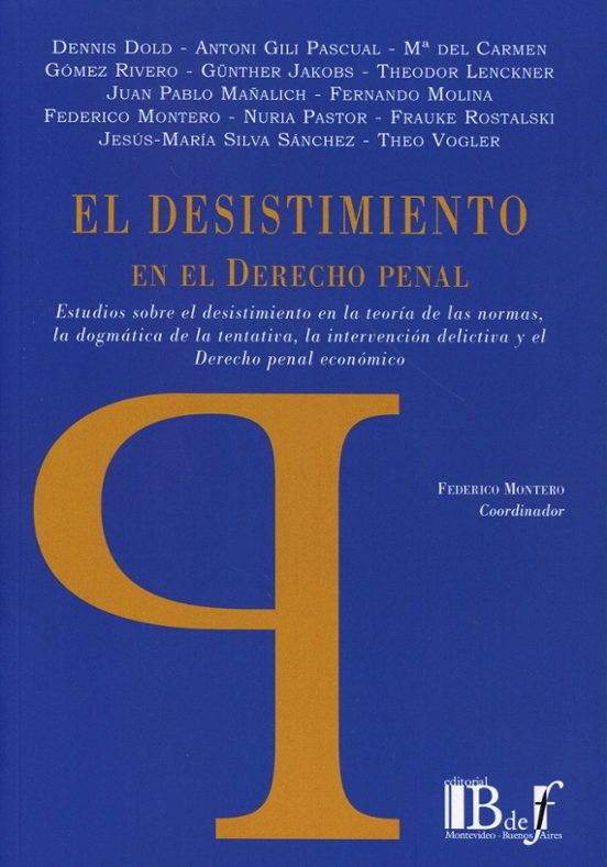 Imagen de portada del libro El desistimiento en el Derecho Penal