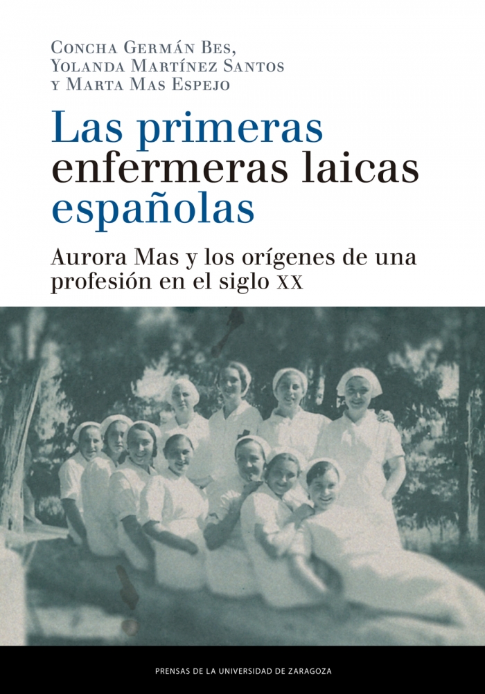 Imagen de portada del libro Las primeras enfermeras laicas españolas