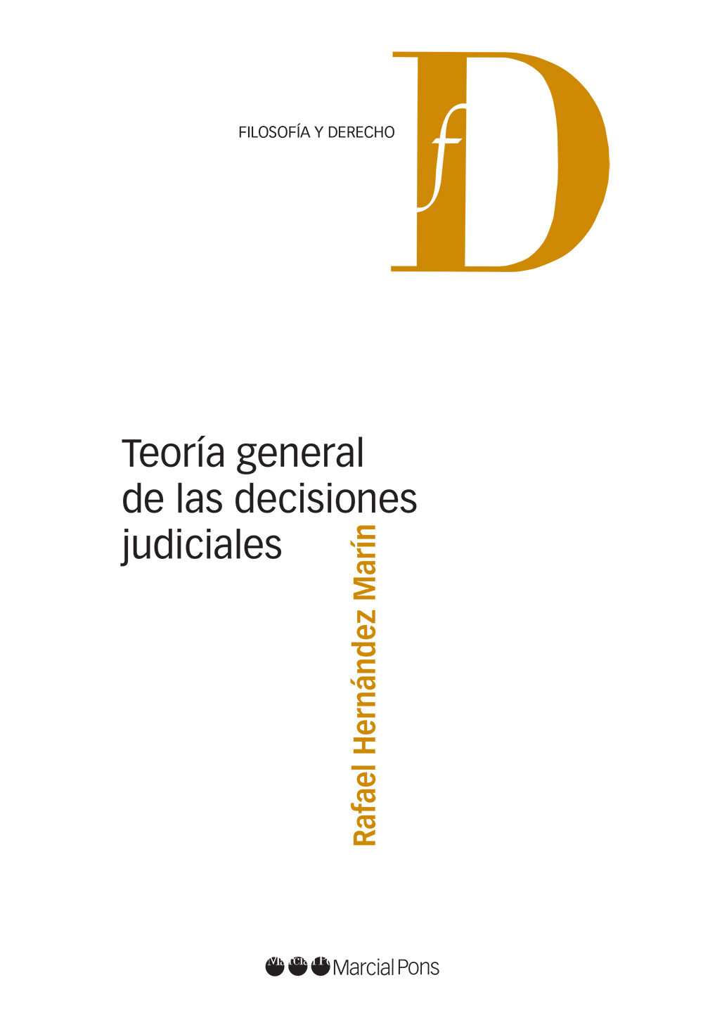 Imagen de portada del libro Teoría general de las decisiones judiciales