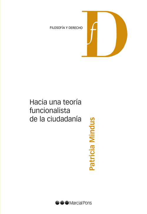 Imagen de portada del libro Hacia una teoría funcionalista de la ciudadanía
