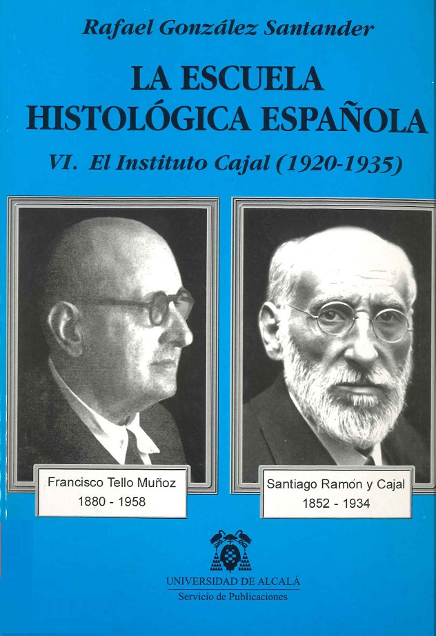 Imagen de portada del libro La Escuela Histológica Española