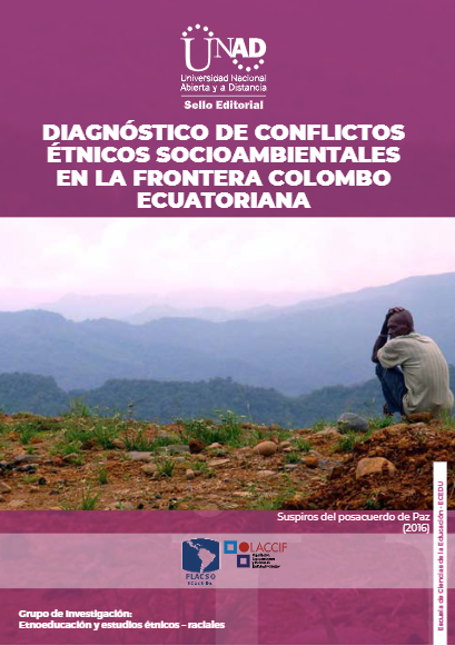 Imagen de portada del libro Diagnóstico de conflictos étnicos socioambientales en la frontera Colombo Ecuatoriana