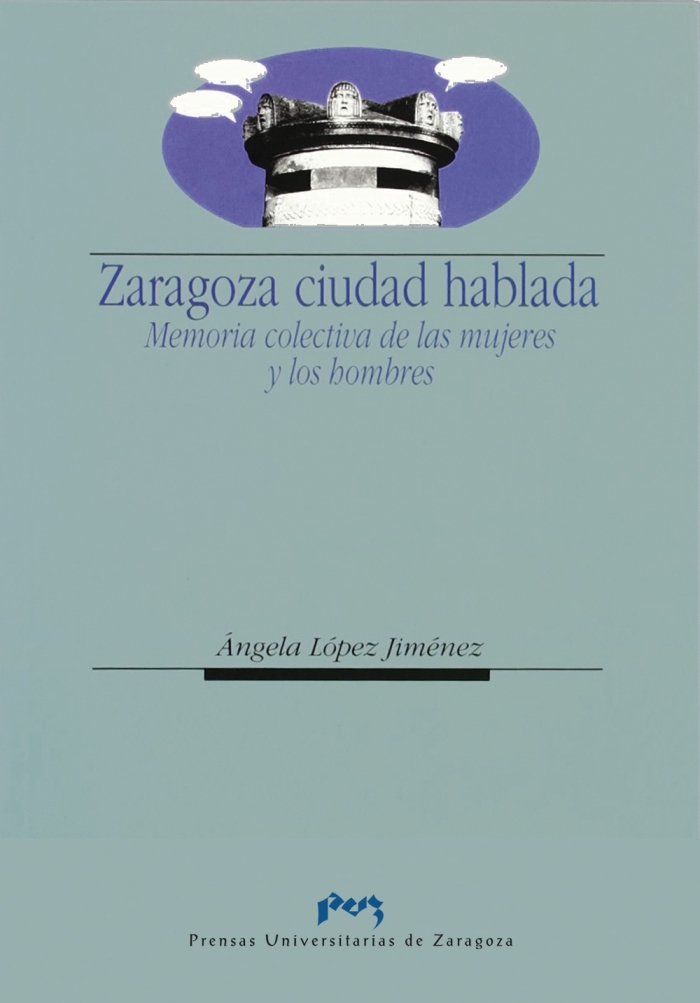Imagen de portada del libro Zaragoza ciudad hablada