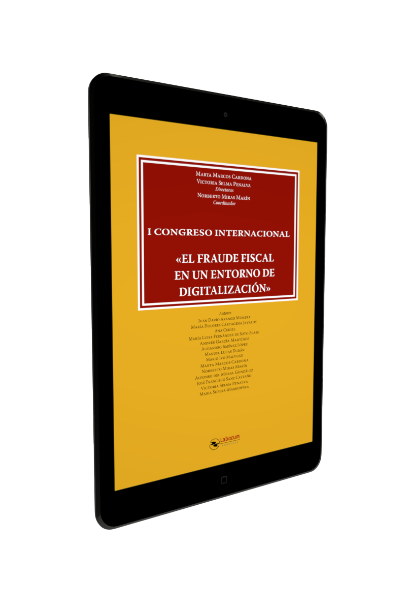 Imagen de portada del libro I Congreso Internacional : "El fraude fiscal en un entorno de digitalización"