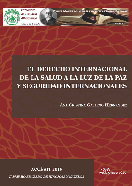 Imagen de portada del libro El derecho internacional de la salud a la luz de la paz y seguridad internacionales