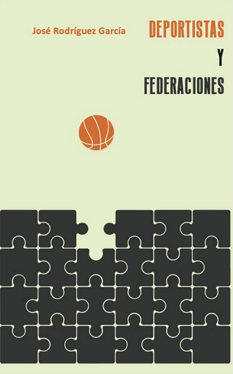 Imagen de portada del libro Deportitas y federaciones