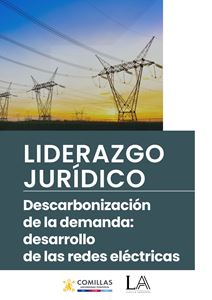 Imagen de portada del libro Liderazgo jurídico : descarbonización de la demanda : desarrollo de la redes eléctricas