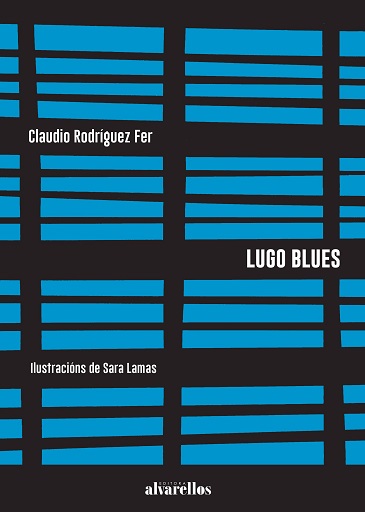 Imagen de portada del libro Lugo blues