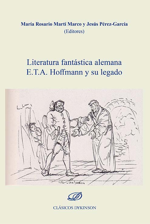 Imagen de portada del libro Literatura fantástica alemana E.T.A. Hoffmann y su legado