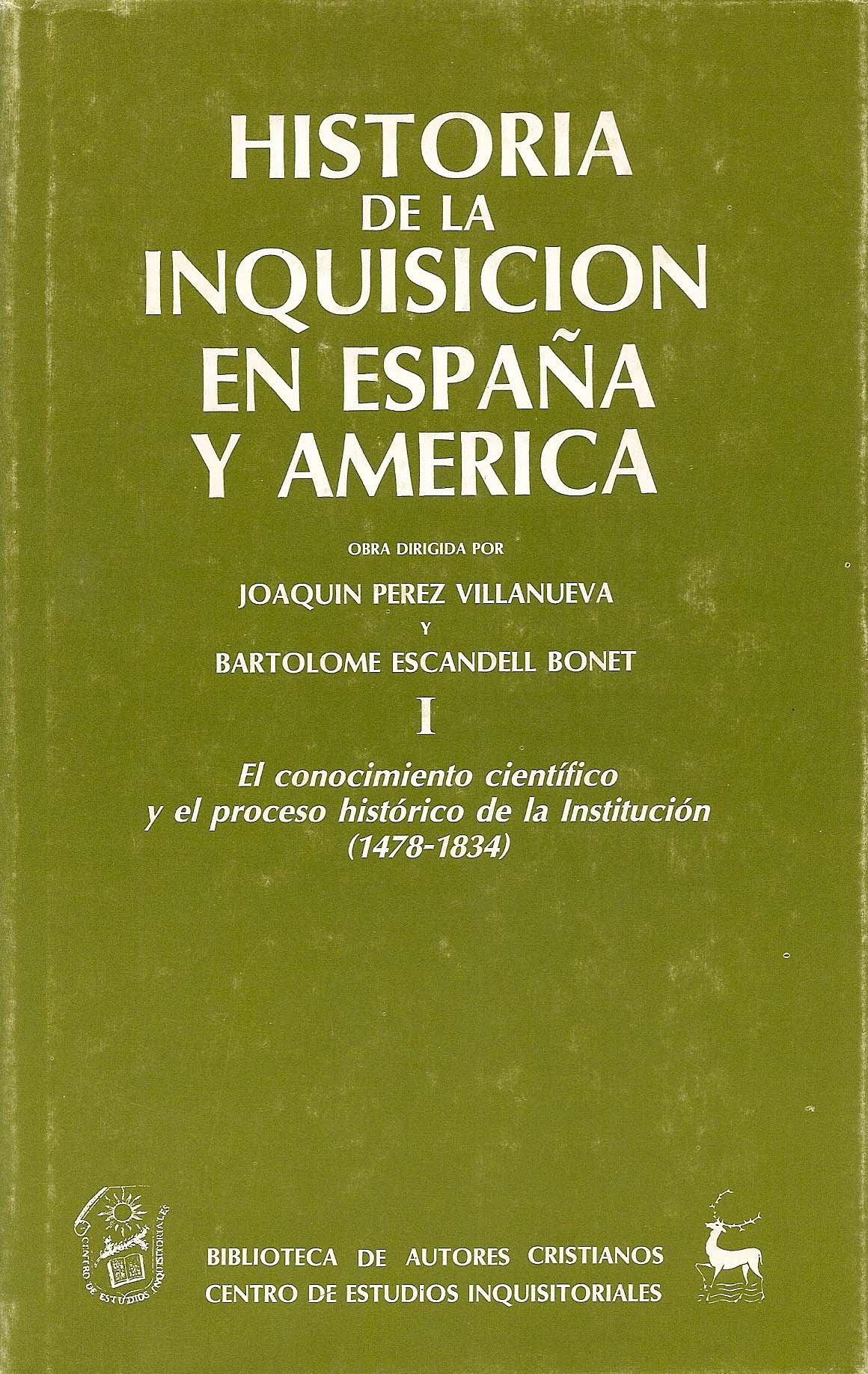 Imagen de portada del libro Historia de la Inquisición en España y América