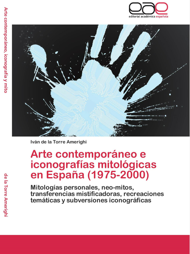 Imagen de portada del libro Arte contemporáneo e iconografías mitológicas en España (1975-2000)