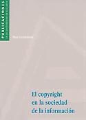 Imagen de portada del libro El copyright en la sociedad de la información