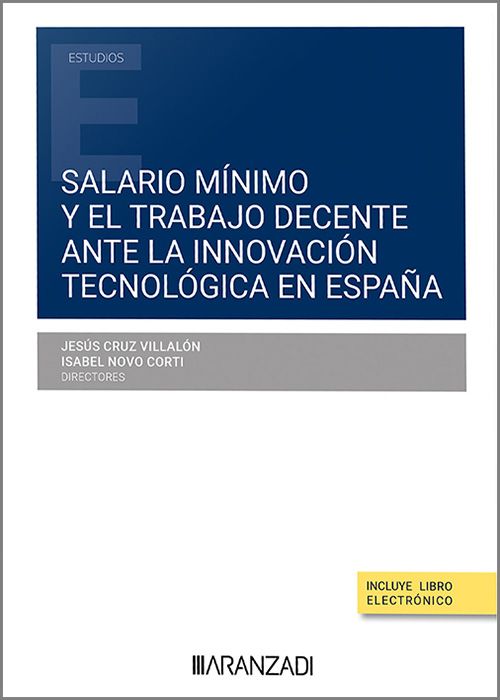 Imagen de portada del libro Salario mínimo y el trabajo decente ante la innovación tecnológica en España