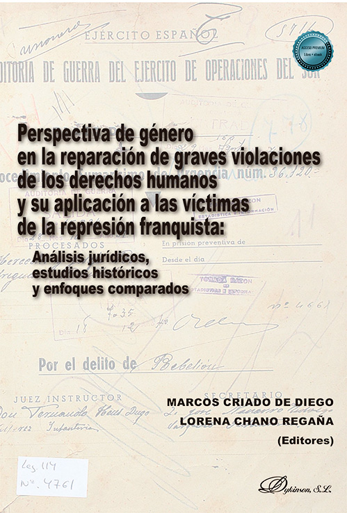 Imagen de portada del libro Perspectiva de género en la reparación de graves violaciones de los derechos humanos y su aplicación a las víctimas de la represión franquista