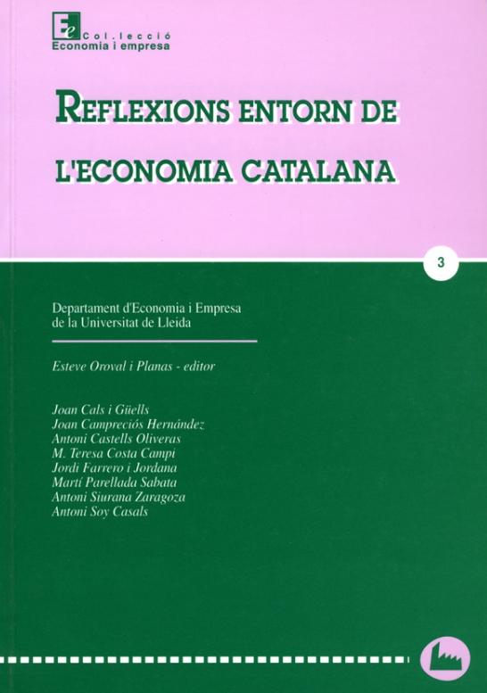 Imagen de portada del libro Reflexions entorn de l'economia catalana