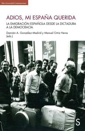 Imagen de portada del libro Adiós, mi España querida