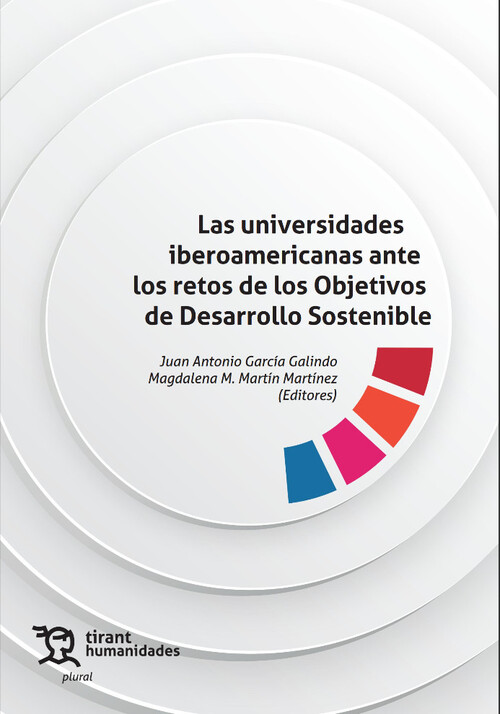 Imagen de portada del libro Las universidades iberoamericanas ante los retos de los objetivos de desarrollo sostenible