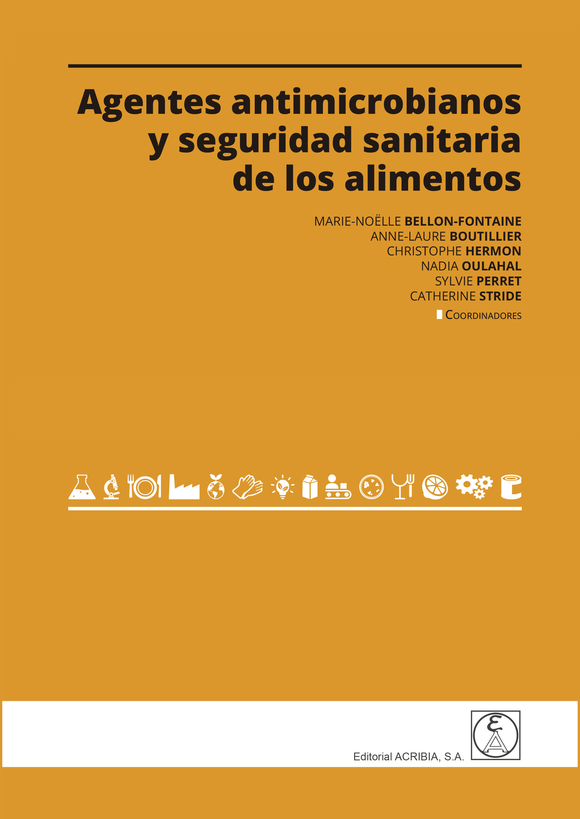 Imagen de portada del libro Agentes antimicrobianos y seguridad sanitaria de los alimentos