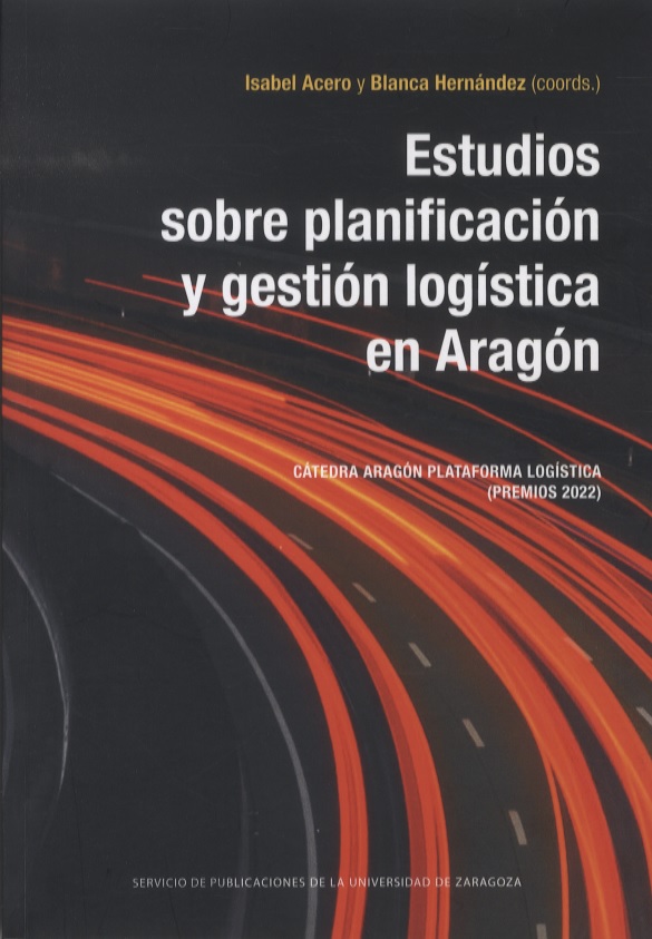 Imagen de portada del libro Estudios sobre planificación y gestión logística en Aragón
