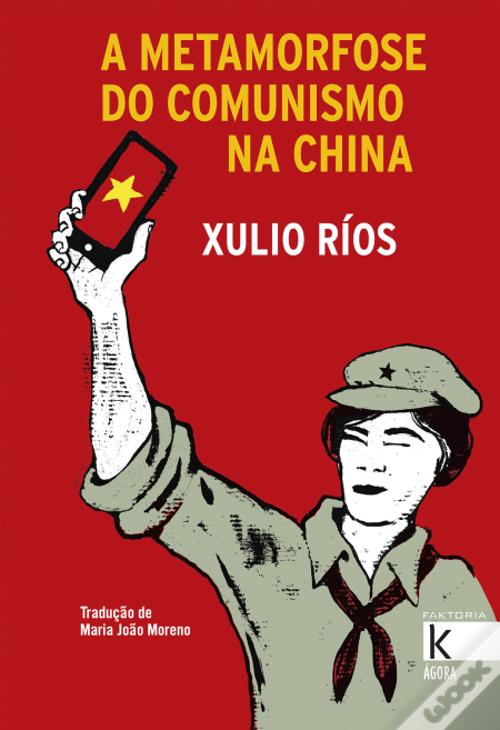 Imagen de portada del libro A metamorfose do comunismo na China