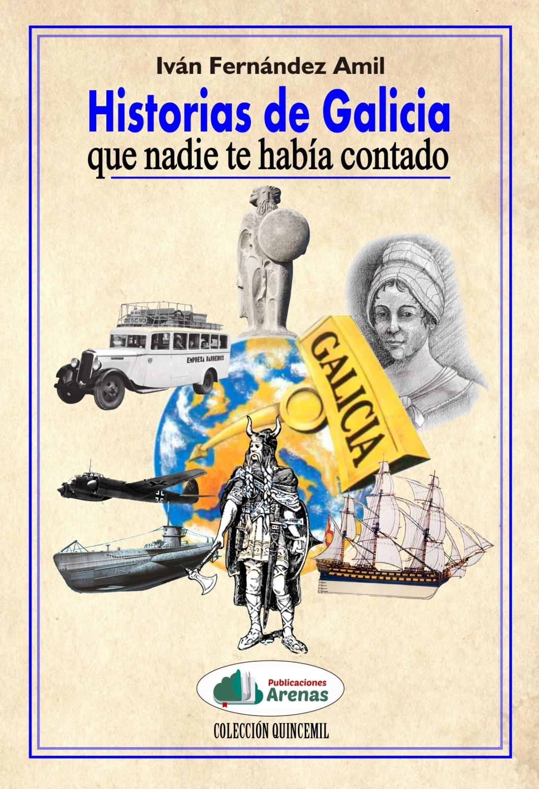 Imagen de portada del libro Historias de Galicia que nadie te había contado