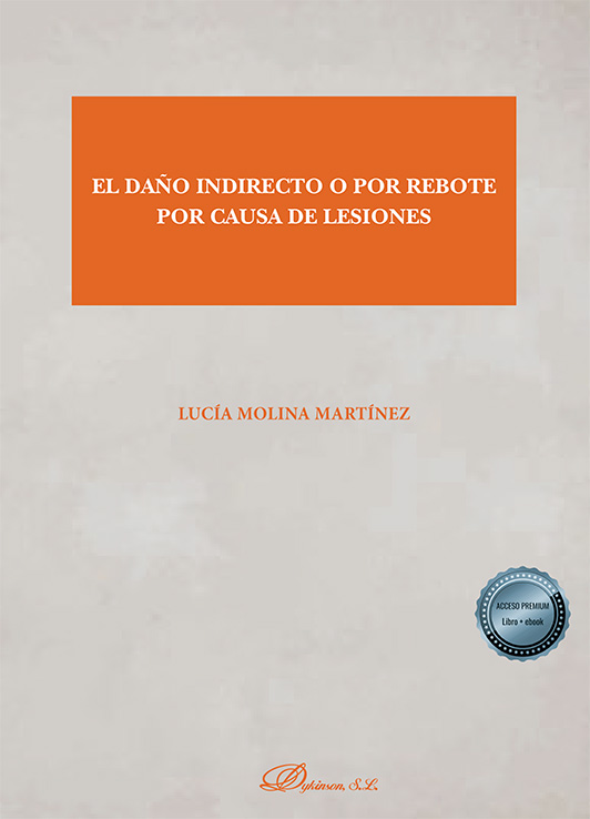 Imagen de portada del libro El daño indirecto o por rebote por causa de lesiones