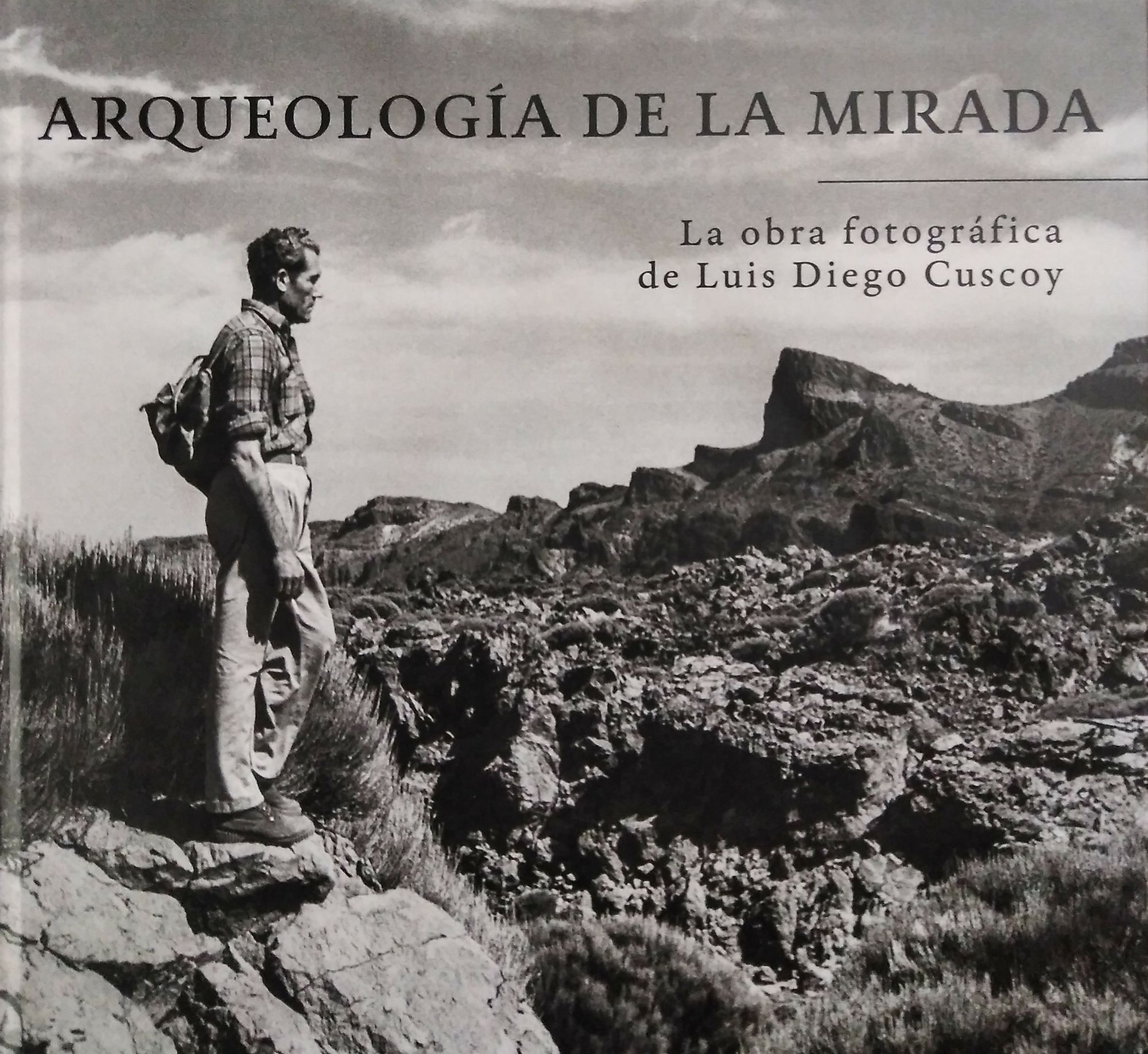 Imagen de portada del libro Arqueología de la mirada