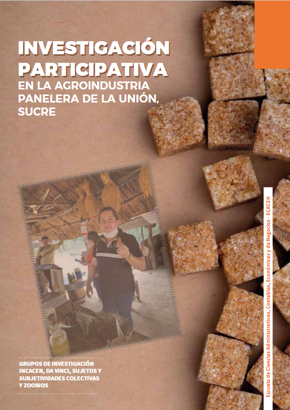 Imagen de portada del libro Investigación participativa en la agroindustria panelera de la Unión Sucre