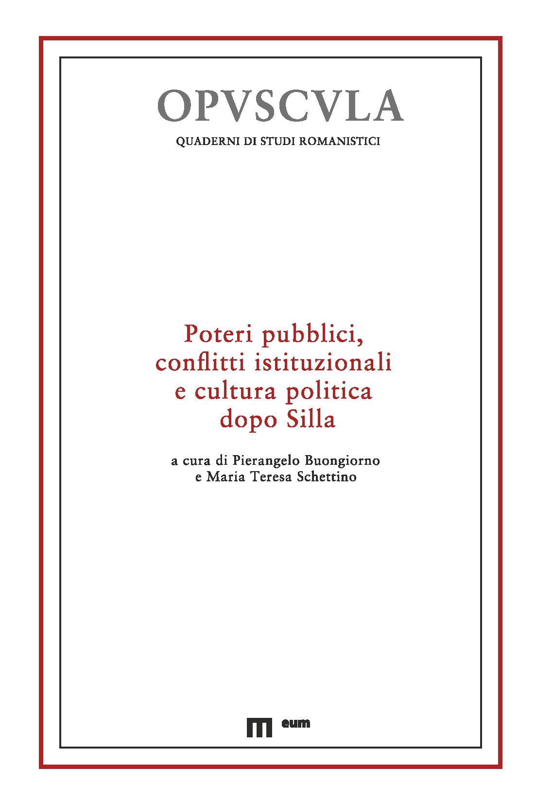 Imagen de portada del libro Poteri pubblici, conflitti istituzionalie e cultura politica dopo Silla