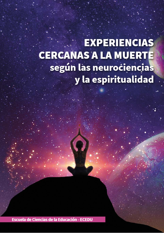 Imagen de portada del libro Experiencias cercanas a la muerte según las neurociencias y la espiritualidad