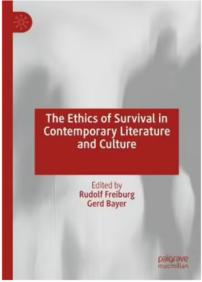 Imagen de portada del libro The Ethics of Survival in Contemporary Literature and Culture