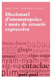 Imagen de portada del libro Diccionari d'onomatopeies i mots de creació expresiva
