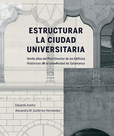 Imagen de portada del libro Estructurar la ciudad universitaria
