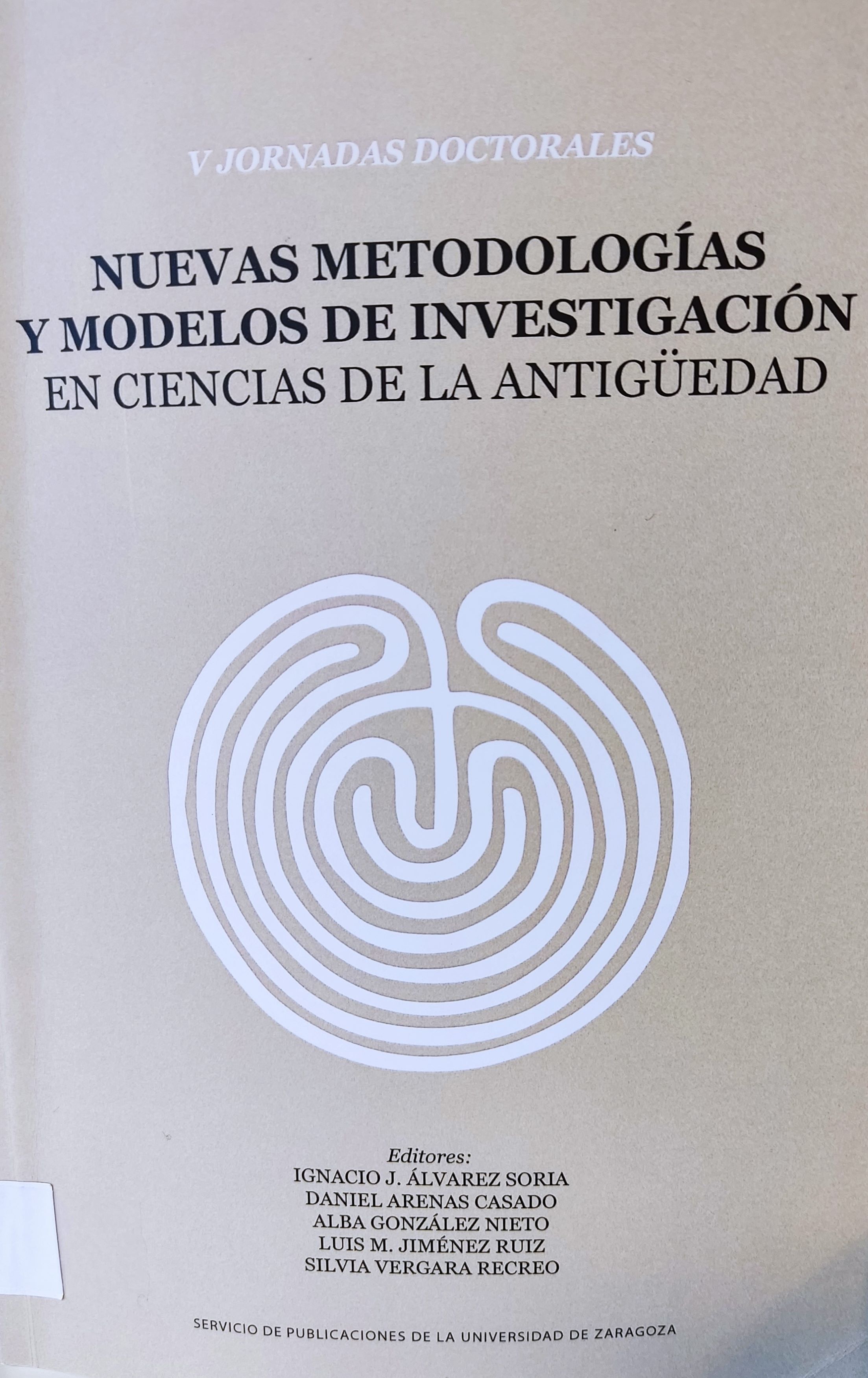 Imagen de portada del libro Nuevas metodologías y modelos de investigación en ciencias de la antigüedad